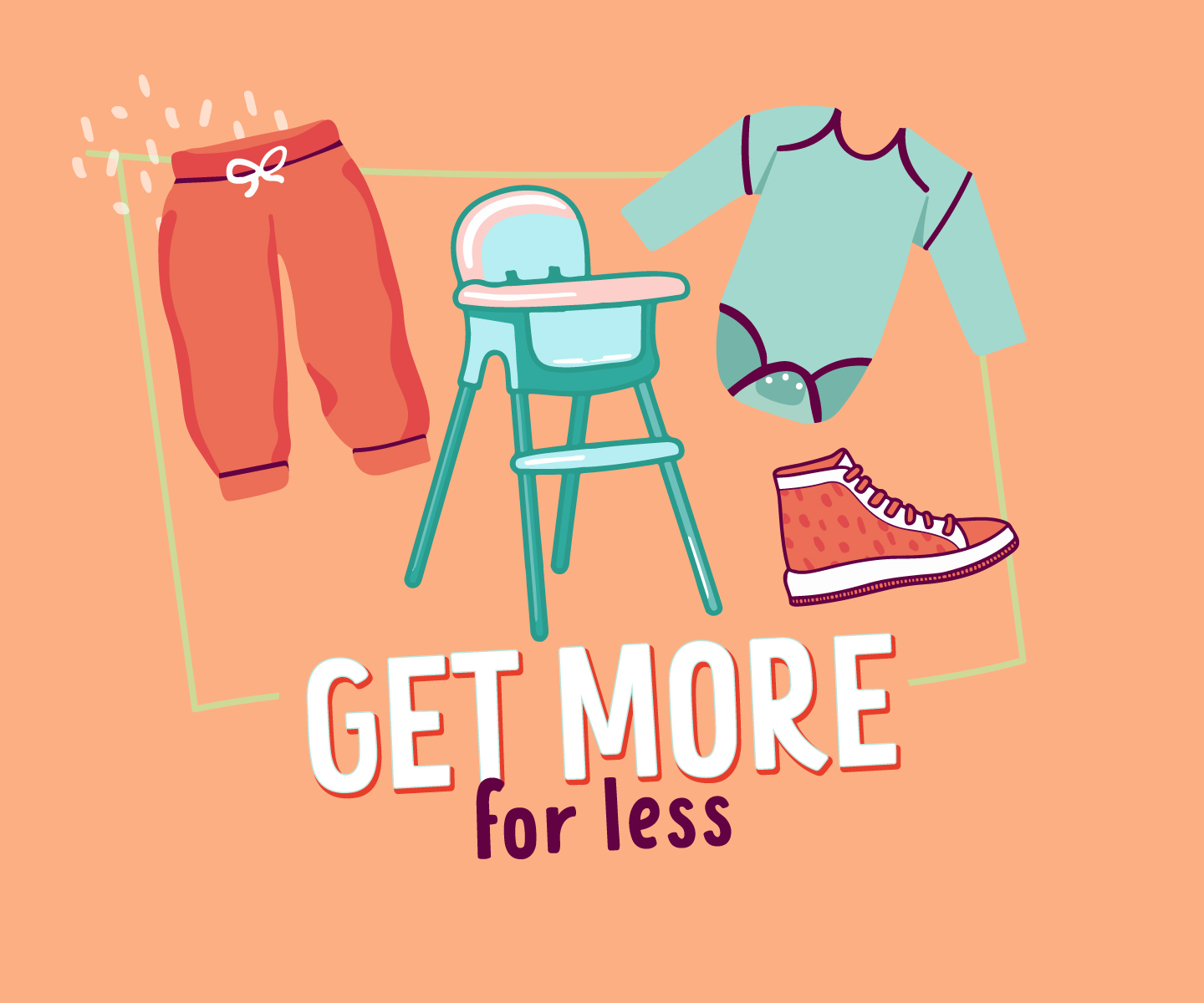 Get more for less